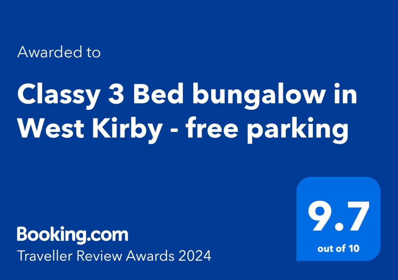 Cosy 3Bed Bungalow In West Kirby, Free Parking Frankby Zewnętrze zdjęcie